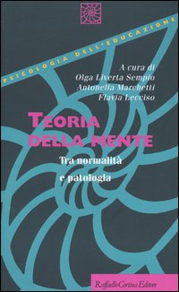 Libro Teoria della mente. Tra normalità e patologia di  - ean 9788870789430 - Raffaello Cortina Editore