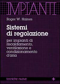 Libro Sistemi di regolazione per impianti di riscaldamento