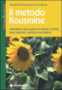 Libro metodo Kousmine. Alimentazione sana