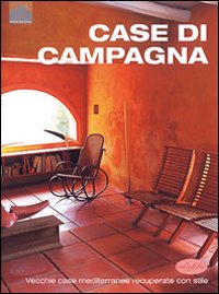 Libro Case di campagna di Arian Mostaedi - ean 9788870828573 - Idea Libri
