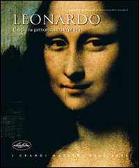Libro Leonardo. L'opera pittorica completa di Agnese Antonini; Alessandro Guasti - ean 9788870828658 - Idea Libri