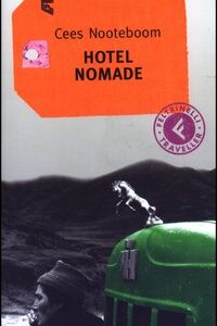 Libro Hotel nomade di Cees Nooteboom - ean 9788871081847 - Feltrinelli