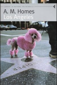 Libro Angeles di A. M. Homes - ean 9788871081922 - Feltrinelli