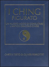 Libro I Ching figurato. Un nuovo modo di consultare l'antico oracolo cinese di Oliver Perrottet - ean 9788871330341 - Hobby & Work Publishing