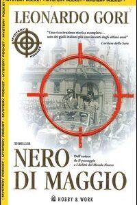 Libro Nero di maggio di Leonardo Gori - ean 9788871333403 - Hobby & Work Publishing