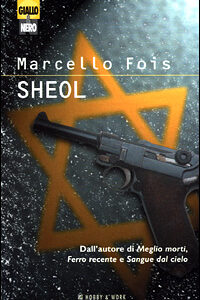 Libro Sheol di Marcello Fois - ean 9788871334561 - Hobby & Work Publishing