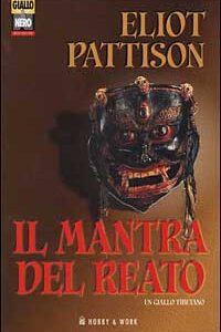 Libro mantra del reato di Eliot Pattison - ean 9788871334806 - Hobby & Work Publishing