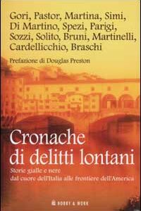 Libro Cronache di delitti lontani di  - ean 9788871335018 - Hobby & Work Publishing