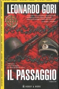 Libro passaggio di Leonardo Gori - ean 9788871335186 - Hobby & Work Publishing