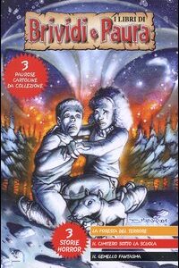 Libro foresta del terrore-Il cimitero sotto la scuola-Il gemello fantasma di Roy Nemerson; Grace Williams; Mark Valadez - ean 9788871335254 - Hobby & Work Publishing