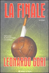 Libro finale di Leonardo Gori - ean 9788871337081 - Hobby & Work Publishing