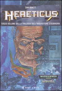Libro inquisitore Eisenhorn di Dan Abnett - ean 9788871337142 - Hobby & Work Publishing