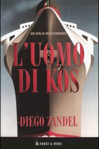 Libro uomo di Kos di Diego Zandel - ean 9788871337777 - Hobby & Work Publishing
