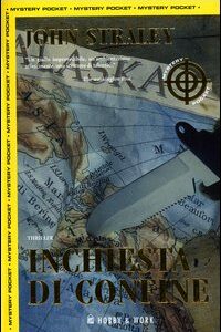 Libro Inchiesta di confine di John Straley - ean 9788871339016 - Hobby & Work Publishing