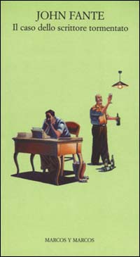 Libro caso dello scrittore tormentato di John Fante - ean 9788871682686 - Marcos y Marcos