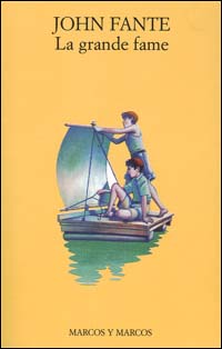 Libro grande fame di John Fante - ean 9788871683065 - Marcos y Marcos