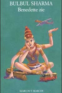 Libro Benedette zie di Bulbul Sharma - ean 9788871683478 - Marcos y Marcos
