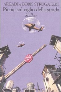 Libro Picnic sul ciglio della strada. Stalker di Arkadi Strugatzki; Boris Strugatzki - ean 9788871683553 - Marcos y Marcos
