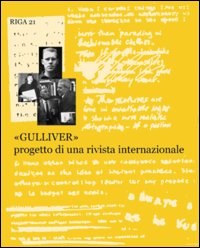 Libro Gulliver. Progetto di una rivista internazionale di  - ean 9788871683690 - Marcos y Marcos