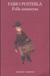 Libro Folla sommersa di Fabio Pusterla - ean 9788871683966 - Marcos y Marcos