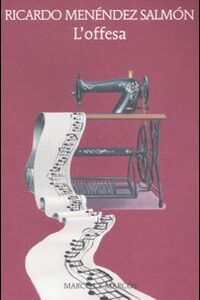 Libro offesa di Ricardo Menéndez Salmón - ean 9788871684703 - Marcos y Marcos