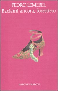 Libro Baciami ancora