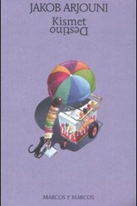 Libro Kismet-Destino di Jacob Arjouni - ean 9788871685007 - Marcos y Marcos