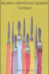 Libro Gridare di Ricardo Menéndez Salmón - ean 9788871685021 - Marcos y Marcos