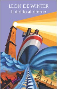 Libro diritto al ritorno di Leon De Winter - ean 9788871685182 - Marcos y Marcos