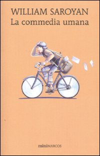 Libro commedia umana di William Saroyan - ean 9788871685458 - Marcos y Marcos