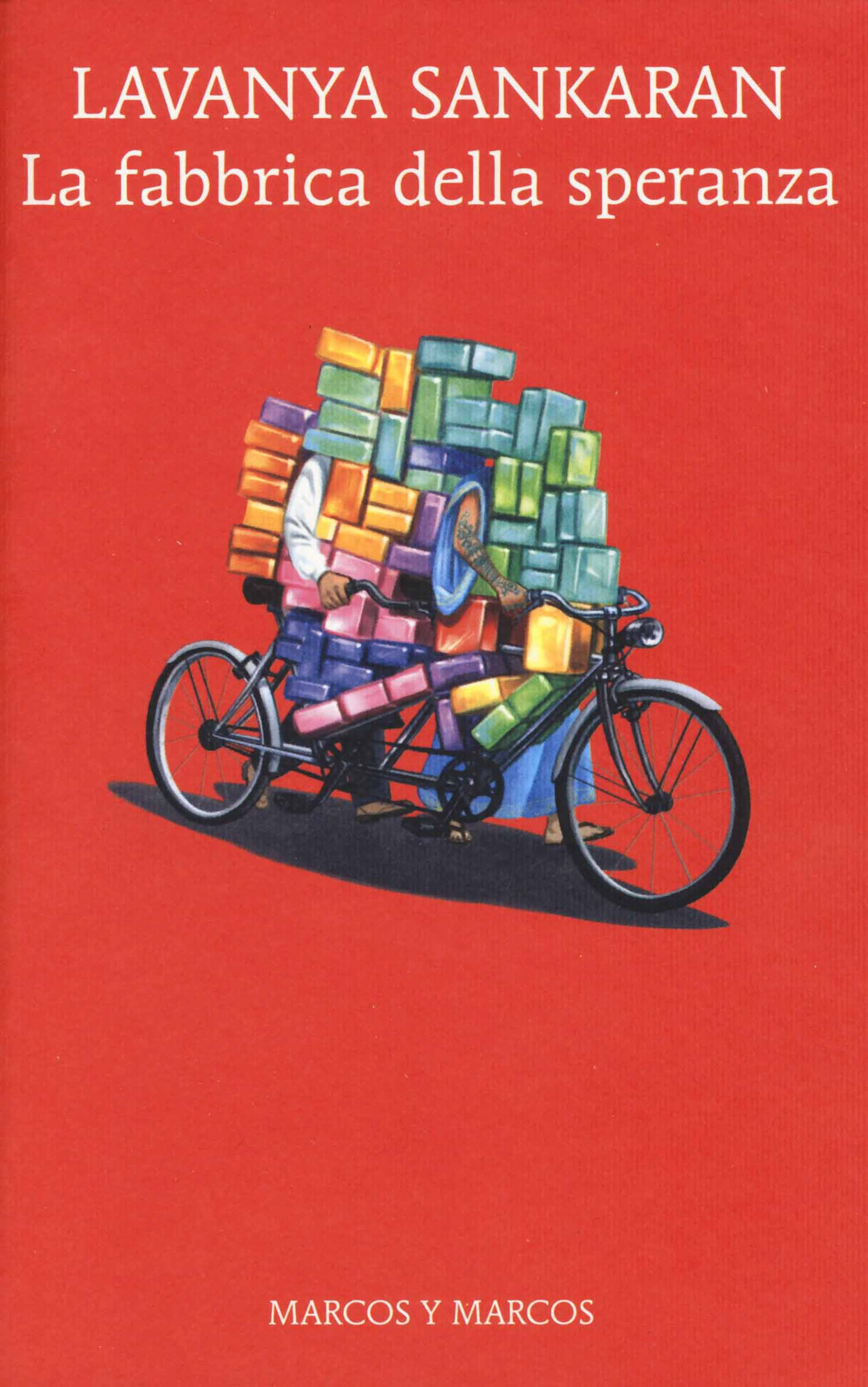 Libro fabbrica della speranza di Lavanya Sankaran - ean 9788871686813 - Marcos y Marcos