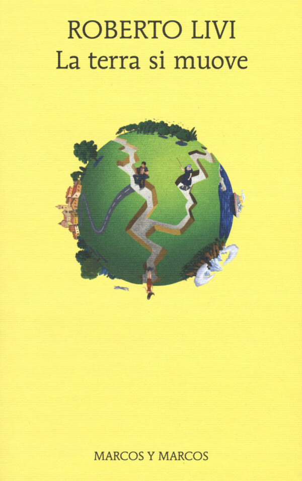Libro terra si muove di Roberto Livi - ean 9788871687742 - Marcos y Marcos