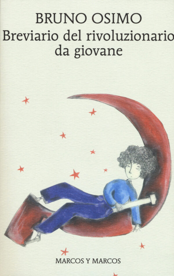Libro Breviario del rivoluzionario da giovane di Bruno Osimo - ean 9788871688091 - Marcos y Marcos