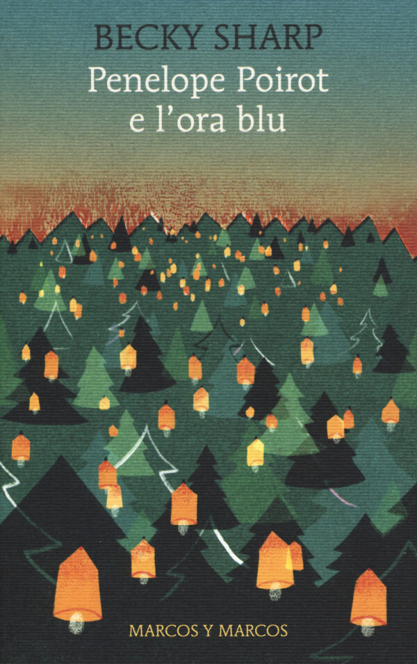 Libro Penelope Poirot e l'ora blu di Becky Sharp - ean 9788871688213 - Marcos y Marcos
