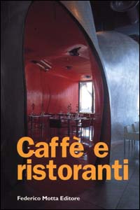 Libro Caffè e ristoranti di  - ean 9788871792569 - 24 Ore Cultura
