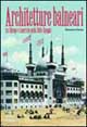 Libro Architetture balneari. Tra Europa e Americhe nella Belle époque di Ferruccio Farina - ean 9788871792880 - 24 Ore Cultura