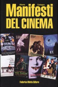 Libro Manifesti del cinema di Alberto Castagna - ean 9788871794419 - 24 Ore Cultura