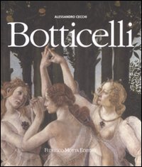 Libro Botticelli di Alessandro Cecchi - ean 9788871795775 - 24 Ore Cultura