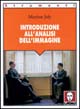 Libro Introduzione all'analisi dell'immagine di Martine Joly - ean 9788871802862 - Lindau