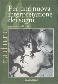 Libro Per una nuova interpretazione dei sogni di  - ean 9788871863948 - Moretti & Vitali