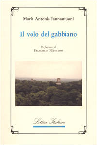 Libro volo del gabbiano di M. Antonia Iannantuoni - ean 9788871884714 - Guida