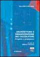 Libro Architettura e organizzazione dei calcolatori di William Stallings - ean 9788871922010 - Pearson