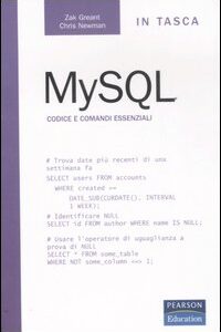 Libro MySQL di Zack Greant; Chris Newman - ean 9788871924007 - Pearson