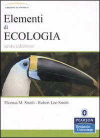 Libro Elementi di ecologia di Thomas M. Smith; Robert L. Smith - ean 9788871925547 - Pearson