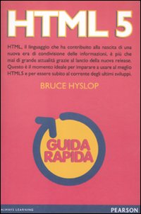 Libro HTML 5. Guida rapida di Bruce Hyslop - ean 9788871926612 - Pearson