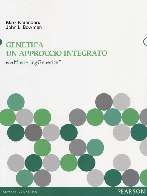 Libro Genetica: un approccio integrato di Mark F. Sanders; John L. Bowman - ean 9788871929583 - Pearson
