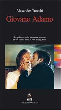Libro Giovane Adamo di Alexander Trocchi - ean 9788872020173 - Socrates