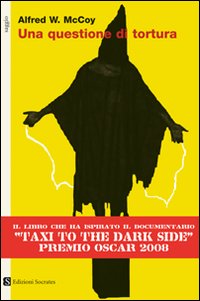 Libro questione di tortura di Alfred W. McCoy - ean 9788872020364 - Socrates