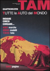 Libro TAM. Tutte le auto del mondo di  - ean 9788872126097 - Editoriale Domus