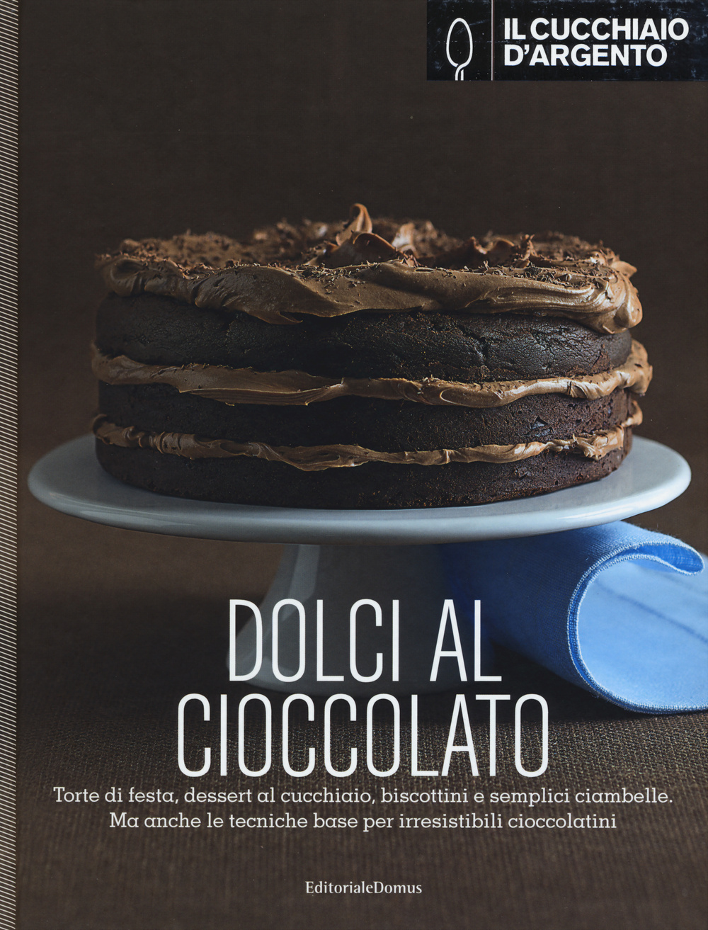 Libro Cucchiaio d'Argento. Dolci al cioccolato-Dolci di casa di  - ean 9788872128831 - Cucchiaio d'Argento